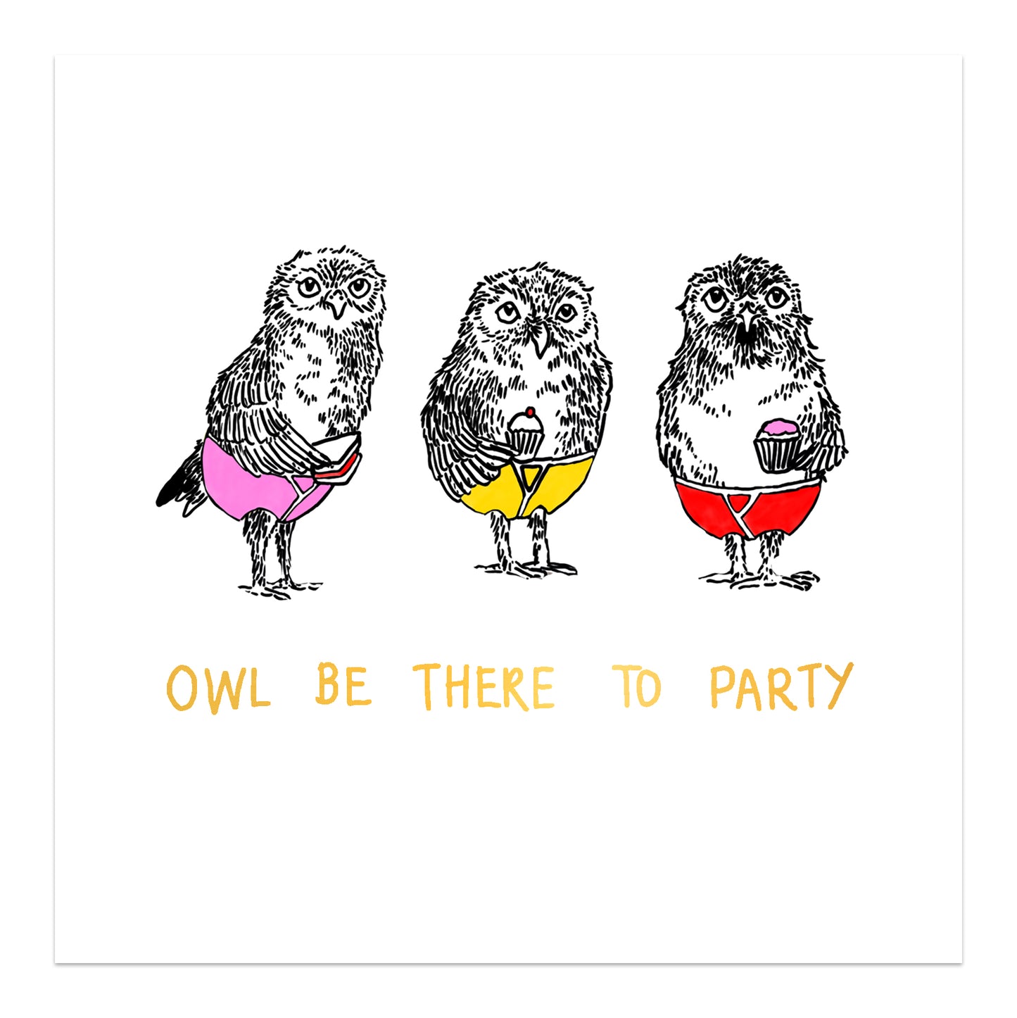 Birthday card - 'Owl be there to party'